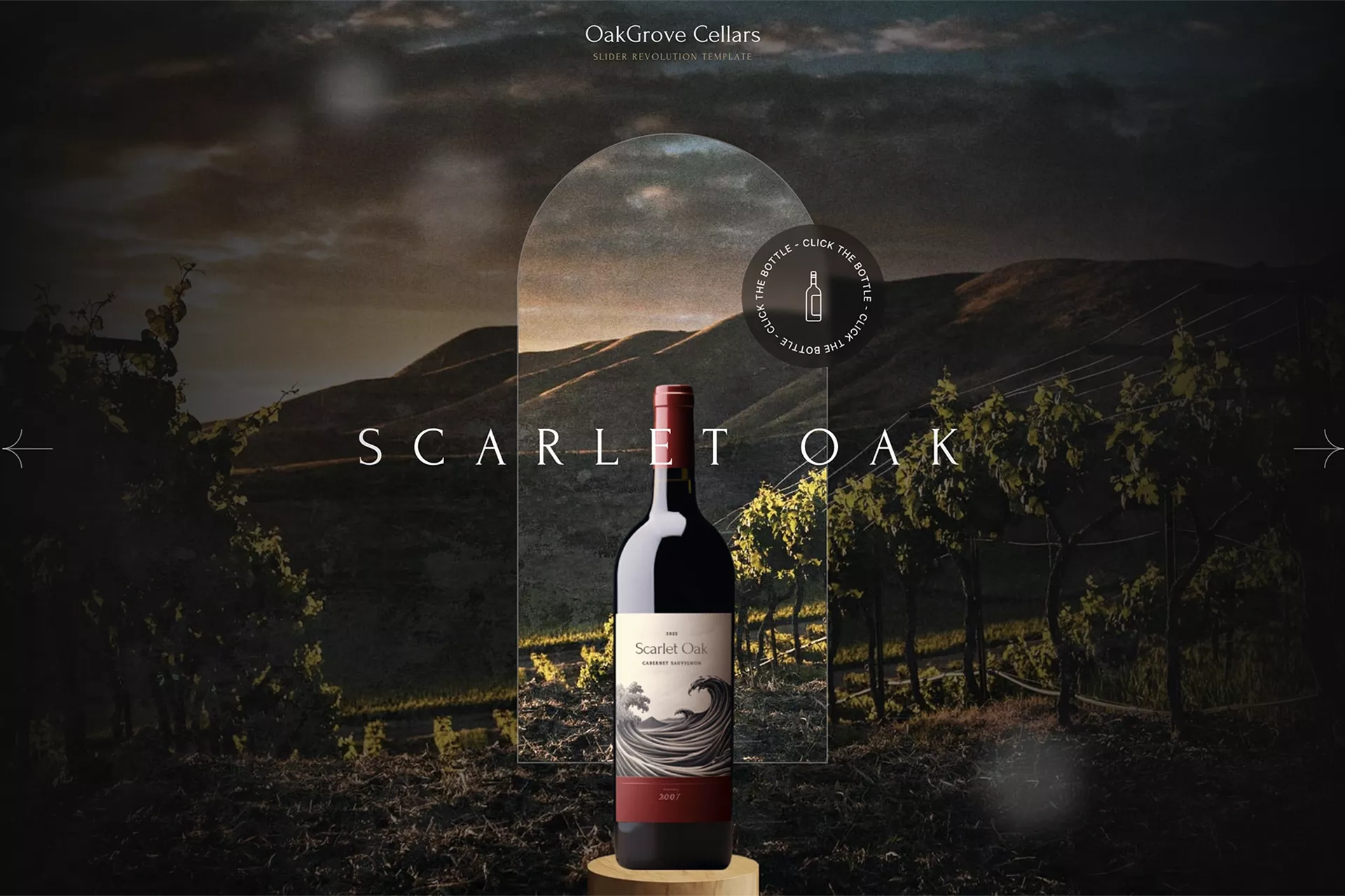 OakGrove Wine Slider
